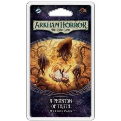 Arkham Horror : The Card Game - A Phantom of Truth - Mythos Pack