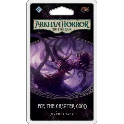 Arkham Horror - The card game - For the Greater Good - Mythos pack