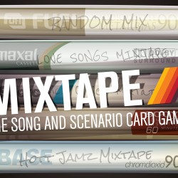 Mixtape - the Song and Scenario Card Game