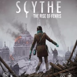 Scythe : The Rise of Fenris