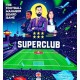 Superclub - 2nd Edition 