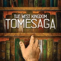 The West Kingdom Tomesaga