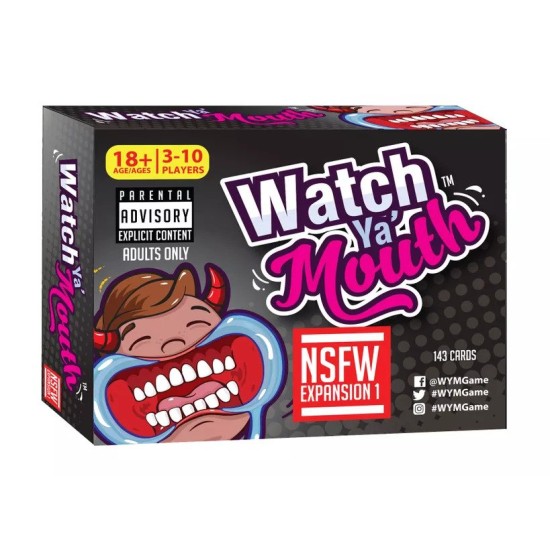 Watch Ya Mouth - NSFW Expansion 